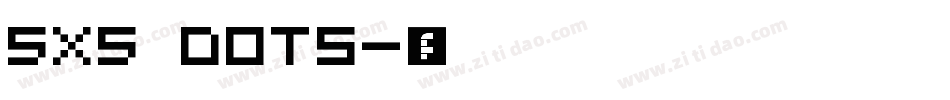 5x5 Dots字体转换